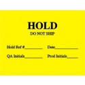 Hold Label For Warehouse, Item #7001 